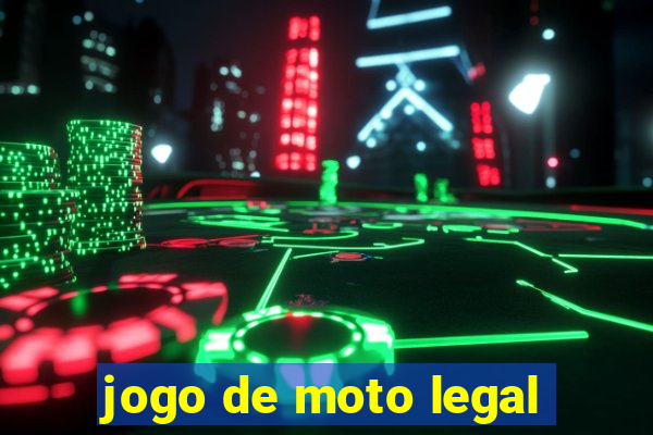 jogo de moto legal